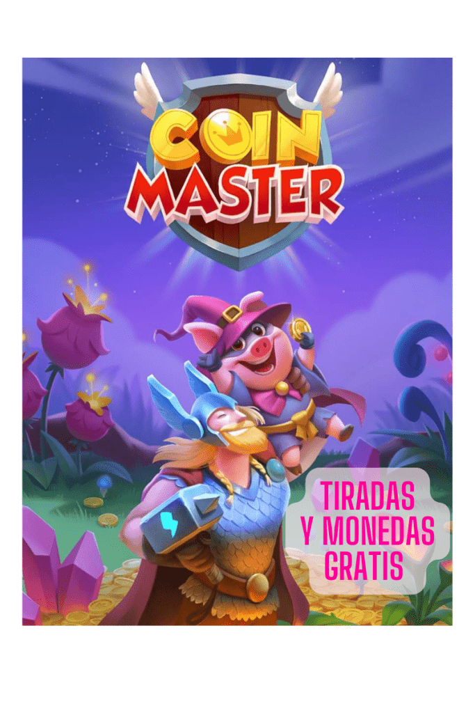 Tiradas GRATIS Coin Master Hoy Jueves 9 de Mayo 2024