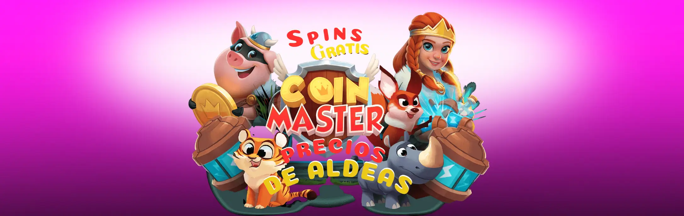 Precios de aldeas Coin Master